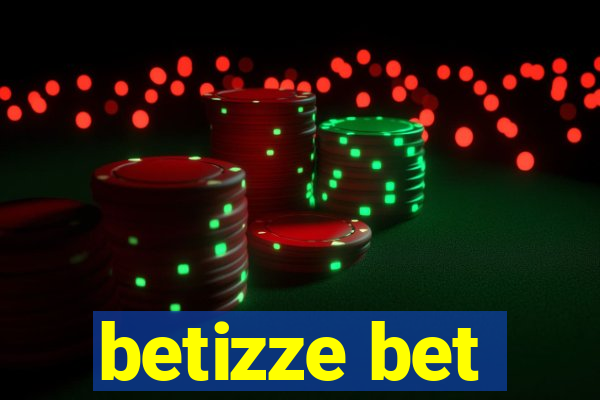 betizze bet